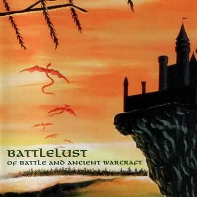 Battlelust: "Of Battle And Ancient Warcraft" – 1997